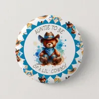 Aunt to be  | Cowboy Teddy Bear Boy's Baby Shower Button