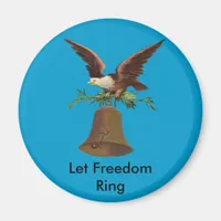 Vintage Let Freedom Ring Magnet
