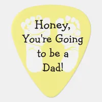 'Honey, You're Going to be a Dad" White Footprints Guitar Pick