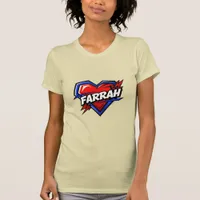 Love Farrah T-Shirt