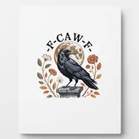 F-Caw-F Raven Moon Gothic Halloween Crow Bird Love Plaque