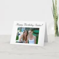 Personalized Photo Happy Birthday to my Sister Card