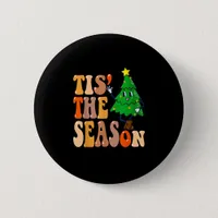 Groovy Tis The Season Christmas Pine Tree Button