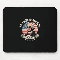 No Kings In America Since 1776 Design Mouse Pad