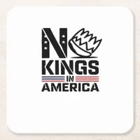 No Kings In America Baby Creative Style Square Paper Coaster
