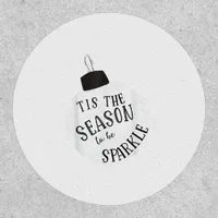 Tis The Season To Sparkle Holiday Cute Fun Patch
