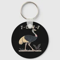Funny F-Caw-F Ostrich F-Caw-F Rooster Bird Crow Cl Keychain