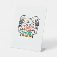 Tis The Season To Be Spooky Pedestal Sign