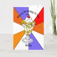 Sweet Pop Art Birthday Card Ice Cream Sundae