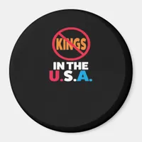 No Kings In The USA Magnet