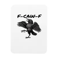 F-Caw-F Essential Vintage Graphic Magnet