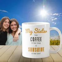 Sister Sunshine Soul Pretty Floral Bouquet Coffee Coffee Mug