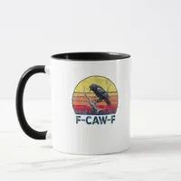 F-Caw-F Funny Raven Crow Vintage Gothic Bird Pun M Mug