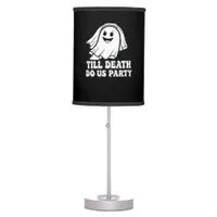 Till Death Do Us Party Classic Table Lamp