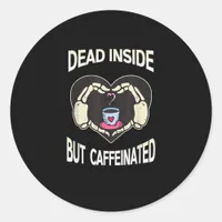 But Caffeinated Coffee Skeleton Hands Heart Classic Round Sticker
