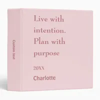 Pink inspirational quote 3 ring binder