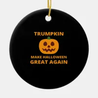 Trumpkin Make Halloween Great Again, Trumpkin Hall Ceramic Ornament