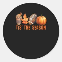 Tis The Season Pumpkin Leaf Latte Fall Thanksgivin Classic Round Sticker