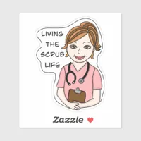 Funny Scrubs Pun | Nurse, Doctor, Caregiver Life   Sticker