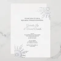 Elegant Snowflakes Winter Wedding Rehearsal Dinner Foil Invitation