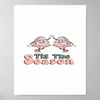 Tis The Season Retro Groovy Christmas Vintage Chri Poster