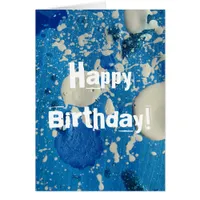 Abstract Painting in Blue & White, Happy Birthday!