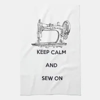 Keep Calm and Sew On Kitchen Towel