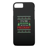 Its The Season To Be Pregnant Funny Christmas iPhone 8/7 Case