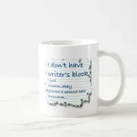 Writers Block Excuses Coffee Mug