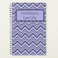 Purple Zig Zags "My Eyes Only" Journal