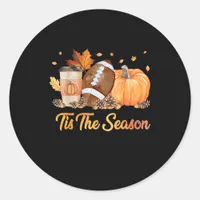Tis The Season Football Fall Season Football Pumpk Classic Round Sticker