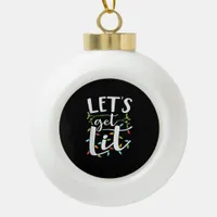 Let's Get Lit Christmas Lights Creative Classic Ceramic Ball Christmas Ornament