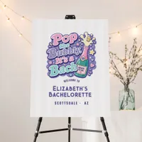 Pop the Bubbly It's a Bach Y2K Bachelorette Foam Board