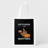 Leftovers Are For Quitters V Grocery Bag