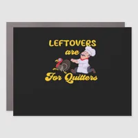 Funny Leftovers Are For Quitters Chasing Turkey Hu Car Magnet