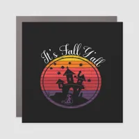 It’s Fall Y’all Vintage Halloween Scene Fall Car Magnet