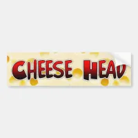 Cheese Head Wisconsin Humor Bumper Sticker