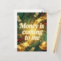 Money is coming to me positive affirmation  postcard