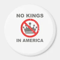No Kings In America Patriotic Casual Magnet