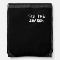 Tis The Season Halloween  Drawstring Bag