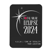 Solar Eclipse 2024 Location and Time Commemorative Magnet