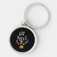 Happy Halloween Eat Drink And Be Scary Trendy Keychain