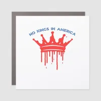 No Kings In America II Classic Car Magnet