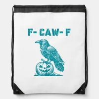 F-Caw-F Funny Raven Gothic Crow Retro Classic Drawstring Bag
