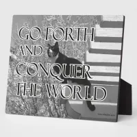 Go Forth and Conquer Motivational Cat Quote Photo Plaque