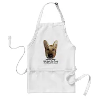 Politics German Shepherd Dog Will Bark The Truth Adult Apron