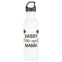 Sassy Like My Mama Leopard Print Whiskers and Ears Stainless Steel Water Bottle