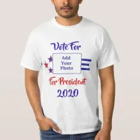 Funny Vote For (Add your photo) 2020 Election T-Shirt