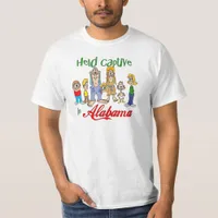 Held Captive in Alabama T-Shirt