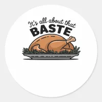 All About That Baste Christmas Classic Retro Look Classic Round Sticker